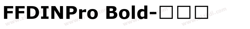 FFDINPro Bold字体转换